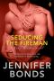 [Risky Business 03] • Seducing the Fireman